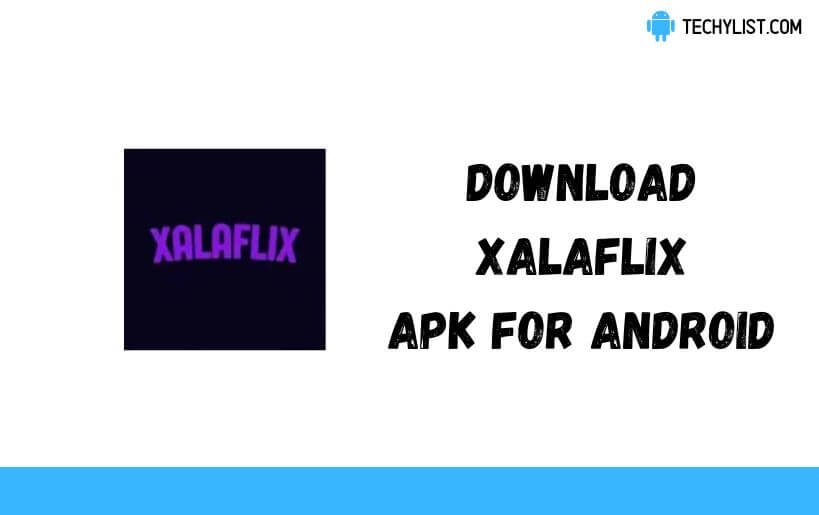 XalaFlix APK 10.3 Terbaru untuk Android